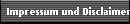 Impressum und Disclaimer