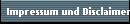 Impressum und Disclaimer